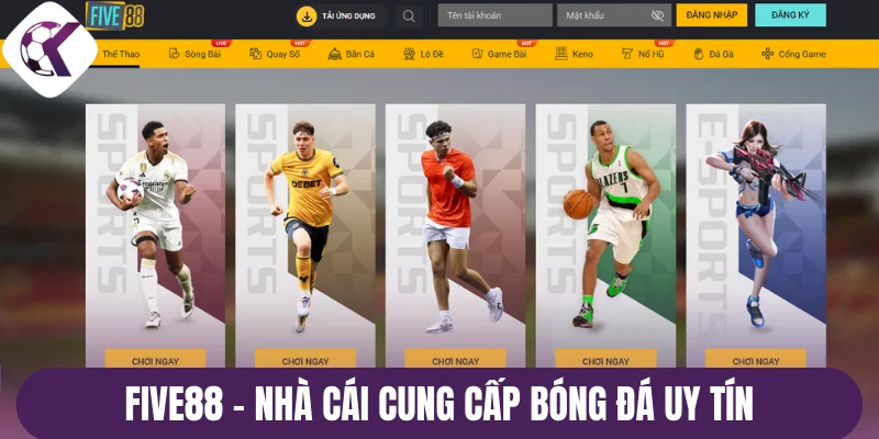 Five88 - Nhà cái cung cấp bóng đá uy tín