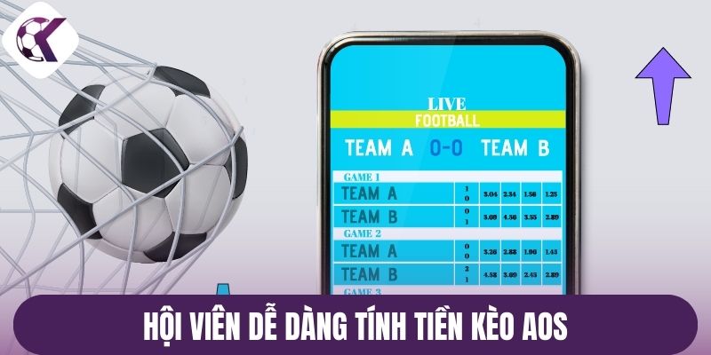 Người chơi dễ dàng tính tiền kèo AOS