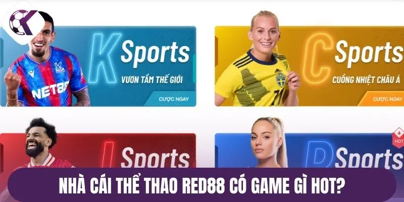 Nhà cái thể thao Red88 có game gì hot?