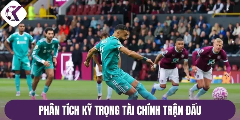 Phân tích kỹ trọng tài chính trận đấu