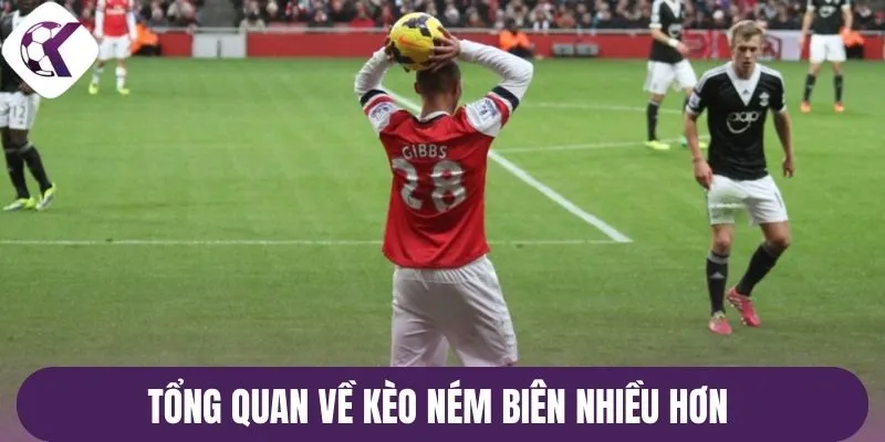 Kèo ném biên nhiều hơn hấp dẫn 